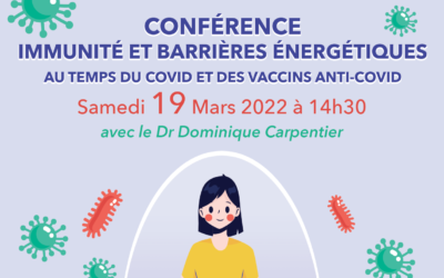 Conférence :  « Immunité et barrières énergétiques » avec le Dr Dominique Carpentier